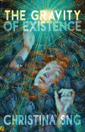 The Gravity Of Existence
