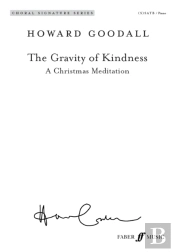 The Gravity Of Kindness