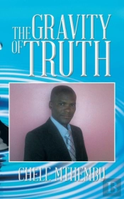 The Gravity Of Truth