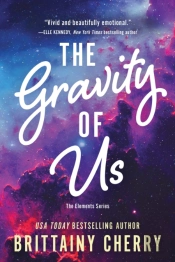 The Gravity Of Us