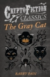 The Gray Cat (Cryptofiction Classics)