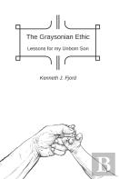 The Graysonian Ethic