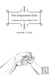 The Graysonian Ethic