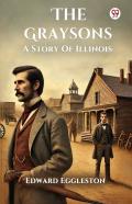 The Graysonsa Story Of Illinois (Edition1)