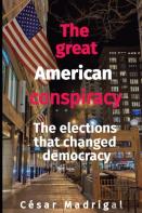 The Great American Conspiracy