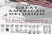 The Great American Delusion