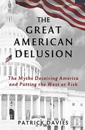 The Great American Delusion