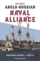 The Great Anglo-Russian Naval Alliance Of The Eighteenth Century And Beyond