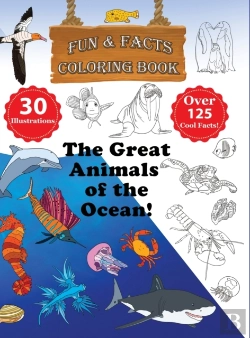 Bertrand.pt - The Great Animals Of The Ocean! - Fun & Facts Coloring Book