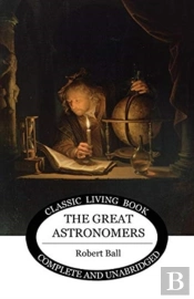 The Great Astronomers