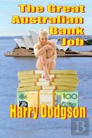 The Great Australian Bank Job