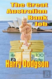 The Great Australian Bank Job