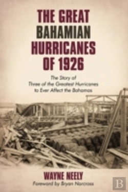 Bertrand.pt - The Great Bahamian Hurricanes Of 1926: T