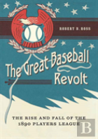 The Great Baseball Revolt