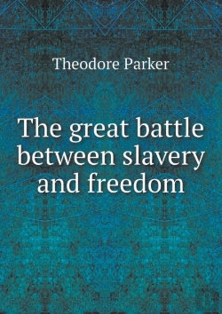 Bertrand.pt - The Great Battle Between Slavery And Freedom