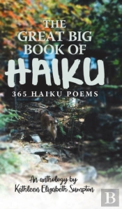 The Great Big Book Of Haiku
