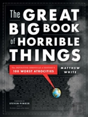 The Great Big Book Of Horrible Things