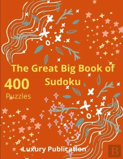 Bertrand.pt - The Great Big Book Of Sudoku 400 Puzzles Luxury Publication