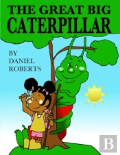 The Great Big Caterpillar
