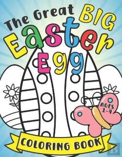 Bertrand.pt - The Great Big Easter Egg Coloring Book For Kids Ages 1-4