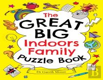 The Great Big Indoors Family Puzzle Book