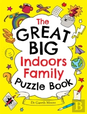 The Great Big Indoors Family Puzzle Book