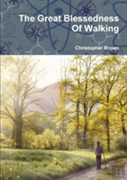 Bertrand.pt - The Great Blessedness Of Walking