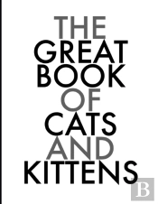 The Great Book Of Cats And Kittens