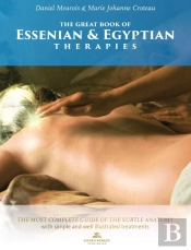The Great Book Of Essenian And Egyptian Therapies