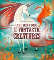 The Great Book Of Fantastic Creatures