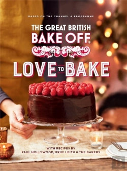 Bertrand.pt - The Great British Bake Off: Love To Bake