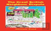 The Great British Neighbour Dispute