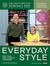 The Great  British Sewing Bee: Everyday Style