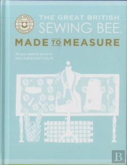 Bertrand.pt - The Great British Sewing Bee: Made To Measure