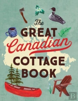 Bertrand.pt - The Great Canadian Cottage Book