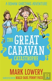 The Great Caravan Catastrophe