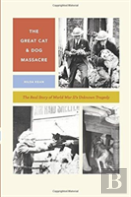 The Great Cat And Dog Massacre