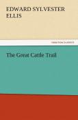 The Great Cattle Trail