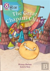 The Great Chapatti Chase