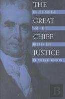 The Great Chief Justice