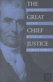The Great Chief Justice