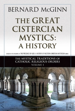 Bertrand.pt - The Great Cistercian Mystics: A History
