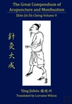 Bertrand.pt - The Great Compendium Of Acupuncture And