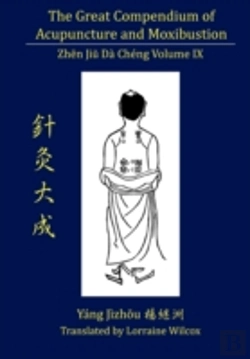 Bertrand.pt - The Great Compendium Of Acupuncture And Moxibustion Volume Ix