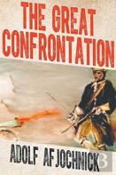 The Great Confrontation