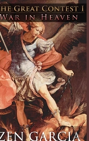 The Great Contest: War In Heaven