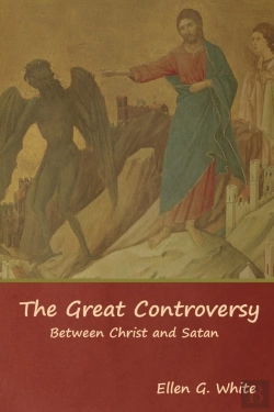 Bertrand.pt - The Great Controversy; Between Christ And Satan