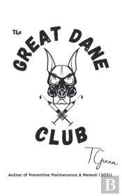 The Great Dane Club Part 1