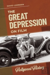 The Great Depression On Film