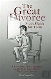 The Great Divorce Study Guide For Teens